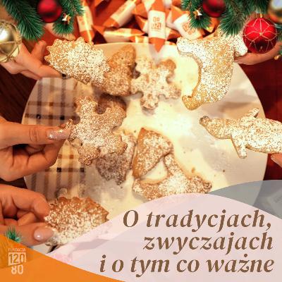 Świąteczna Siła Odżywiania: o tradycjach, zwyczajach i o tym co ważne