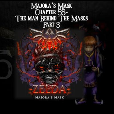 Majora's Mask- a novelisation by FakeJake93- Chapter 55: The Man Behind the Mask 3 [Content Warning- Graphic Violence]