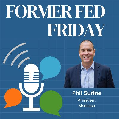 Reorgs, RFPs, and Readiness: Phil Surine on FedHealth in Transition
