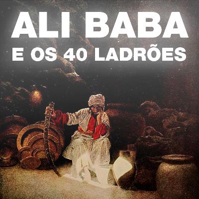 Ali Baba e os 40 Ladrões I Audiobook Gratuito