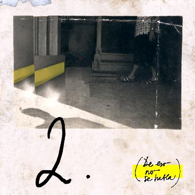 2. El silencio | Se llamaba como yo