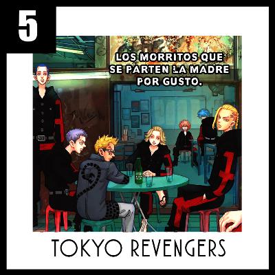 5 | Mi opinión sobre Tokyo Revengers y las peleas callejeras.