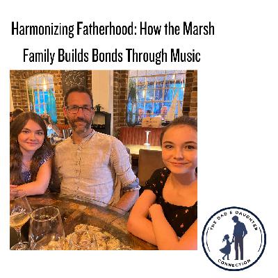 Harmonizing Fatherhood: How the Marsh Family Builds Bonds Through Music