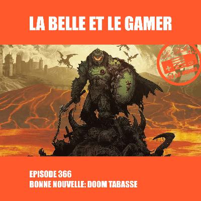366: Bonne nouvelle, DOOM tabasse