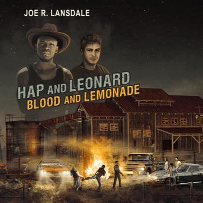 Parole a vanvera su...Hap e Leonard-Sangue e Limonata, un mosaico di nostalgia e canaglie