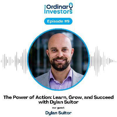 The Power of Action: Learn, Grow, and Succeed with Dylan Suitor The Power of Action: Learn, Grow, and Succeed with Dylan Suitor