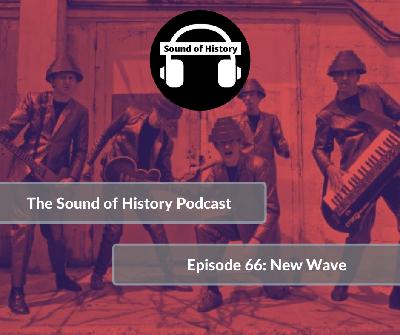 Episode 66: New Wave