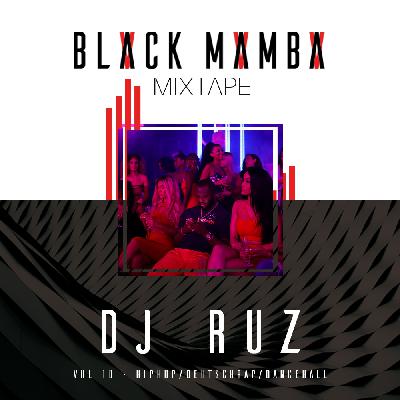 BLACK MAMBA VOL.10 (HipHop / Deutschrap / Moombahton)