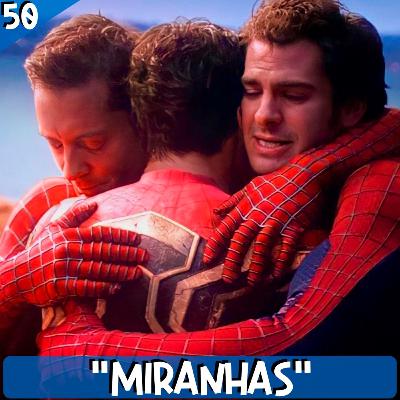 Barricast 50 - Homem Aranha - Sem Volta para Casa