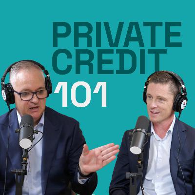 Private Credit 101: What is it and how it works