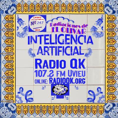Radiaciones del Olivar Nº247 10Nov2025
