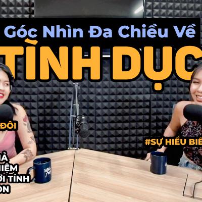 Tập 2 - Góc Nhìn Đa Chiều Về Tình Dục | SEBT | TRANGNE