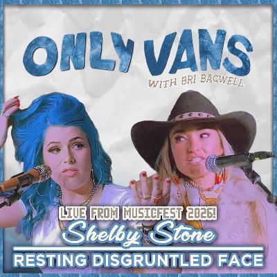 RESTING DISGRUNTLED FACE with SHELBY STONE RESTING DISGRUNTLED FACE with SHELBY STONE