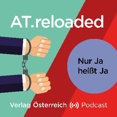 Strafrecht Aktuell: Nur Ja heißt Ja