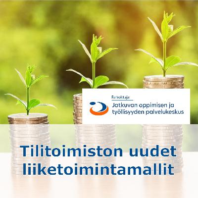 Tilitoimiston uudet liiketoimintamallit