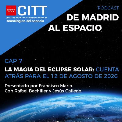LA MAGIA DEL ECLIPSE SOLAR: CUENTA ATRÁS PARA EL 12 DE AGOSTO DE 2026 LA MAGIA DEL ECLIPSE SOLAR: CUENTA ATRÁS PARA EL 12 DE AGOSTO DE 2026