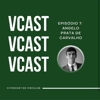 #7 - Angelo Prata de Carvalho: Construção de Currículo e Experiências Extracurriculares durante a Vida Acadêmica