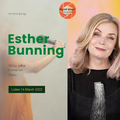 Episode One: Esther Bunning