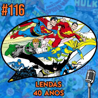Lendas - Podcast #116 Lendas - Podcast #116