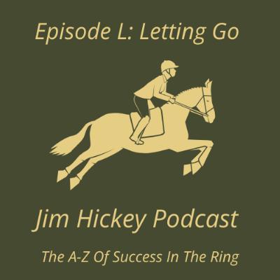 Episode L - Letting Go Episode L - Letting Go