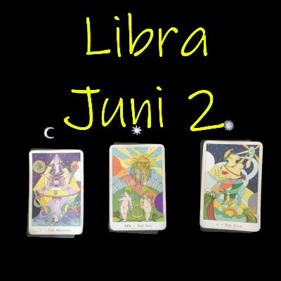 Tarot Libra 2020 Juni 2
