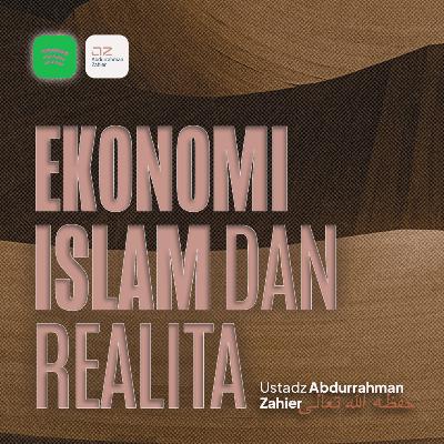 Ekonomi Islam & Realita