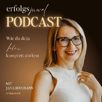 Wie du dein Leben komplett shiftest