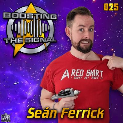 Boosting The Signal 025: Seán Ferrick Boosting The Signal 025: Seán Ferrick