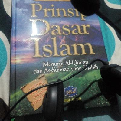 Prinsip Dasar Islam 1