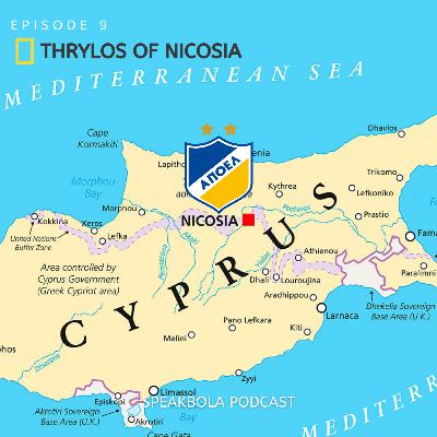 Episode 9 - Thrylos of Nicosia