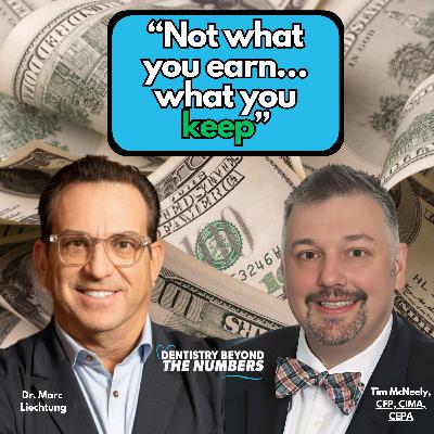Dentists: It’s Not What You Earn… It’s What You KEEP | Build Wealth & Plan Your Exit