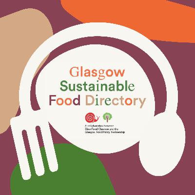 The Glasgow Sustainable Food Directory