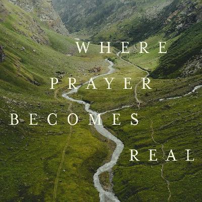 WHERE PRAYER BECOMES REAL | Prayer: Not What I Expected| Randy Lovelace | January 18, 2026