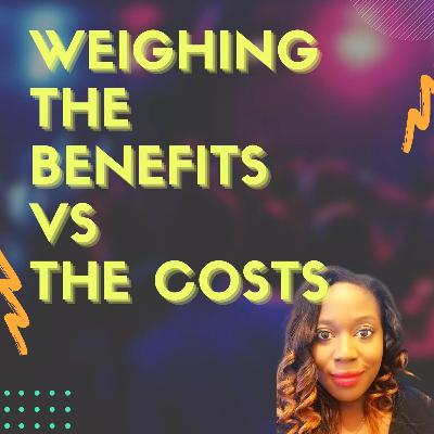 WEIGHING THE BENEFITS VS THE COSTS//CANADA WEIGHING THE BENEFITS VS THE COSTS//CANADA