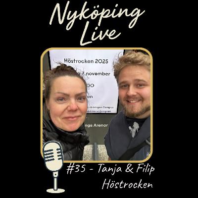 Nyköping Live! #35 - Filip & Tanja - Höstrocken Nyköping Live! #35 - Filip & Tanja - Höstrocken