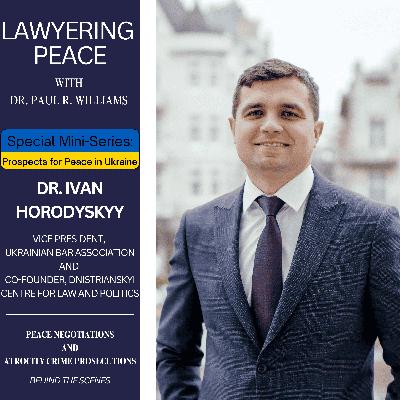 Dr. Ivan Horodyskyy on Reparations, Frozen Assets, and Ukraine’s Path to Recovery