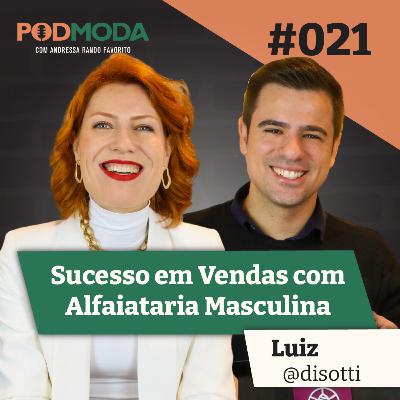 #021 Marca de Alfaiataria Masculina: Como a Di Sotti Conquistou 22 Lojas e Franquias #021 Marca de Alfaiataria Masculina: Como a Di Sotti Conquistou 22 Lojas e Franquias