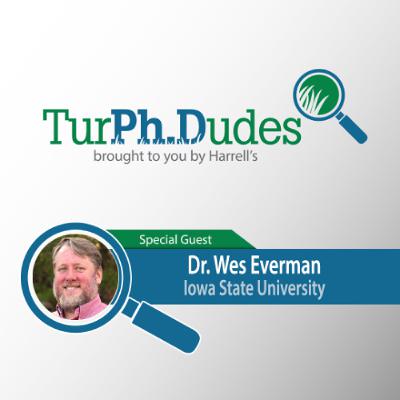 Episode #57 - Dr. Wes Everman - Assistant Professor and Weed Scientist Specialist