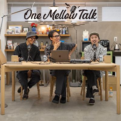 One Mellow Talk# 33 One Mellow Talk# 33