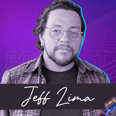 JEFF LIMA | Fundador do Prototipando a Quebrada - Ep.364