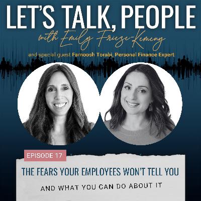 The Fears Your Employees Won’t Tell You
