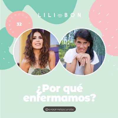 ¿Por qué enfermamos?