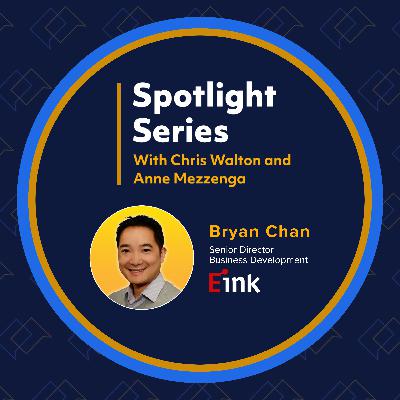 The Past, Present & Future Of E Ink And ESLs With Bryan Chan