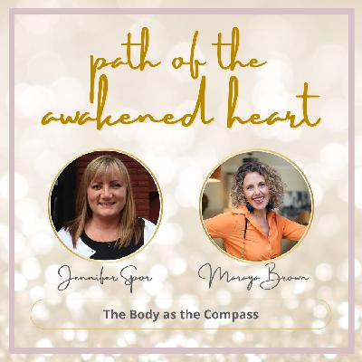 The Body as the Compass with Maraya Brown