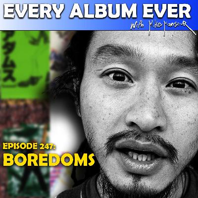 The Band with Literally 77 Drummers | Ep. 247: Boredoms