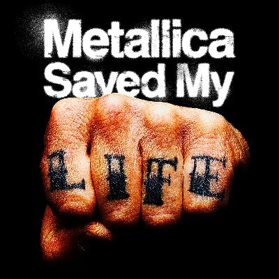 362: METALLICA SAVED MY LIFE | Movie Review
