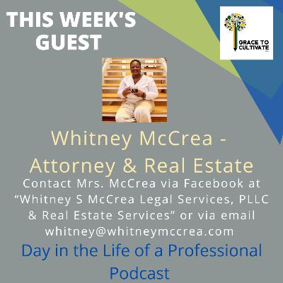 How Whitney McCrea advocates for her clients as both a lawyer and a real estate agent Ep. 37 (Attorney & Realtor) #Lawyer #RealEstate