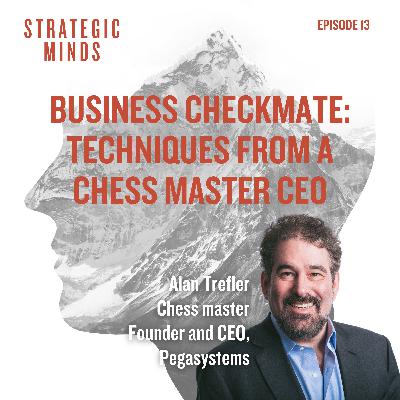 Business Checkmate: Techniques from a Chess Master CEO