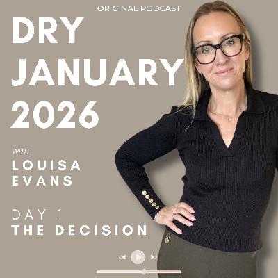 Dry January 2026 | Day 1 | The Decision
