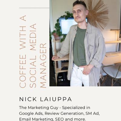 Coffee with Nick Laiuppa The Marketing Guy - The Importance Of A Strategy For Email Marketing